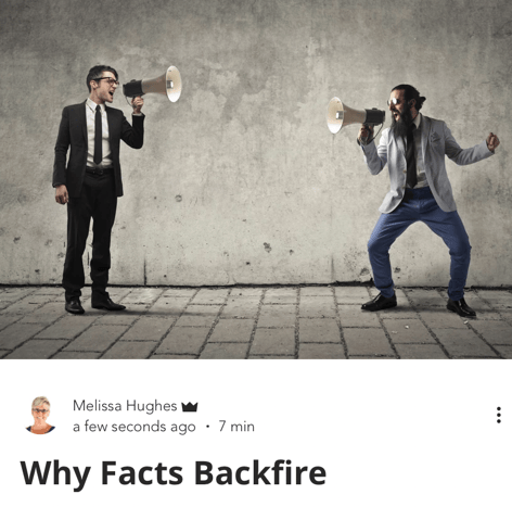 Why Facts Backfire